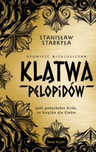 Klątwa Pelopidów. Opowieść mitologiczna — okładka e-booka