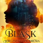 Tytuł: Klątwa Przodków Tom 2 Blask Wiecznego Płomienia
Autor: Penn Cole
Wydawnictwo: Nowe Strony
Formaty: MOBI, EPUB