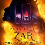 Tytuł: Klątwa Przodków Tom 3 Część 1 Żar Wiecznego Płomienia
Autor: Penn Cole
Wydawnictwo: Nowe Strony
Formaty: MOBI, EPUB