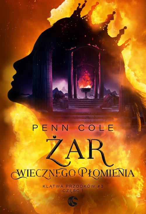 Tytuł: Klątwa Przodków Tom 3 Część 1 Żar Wiecznego Płomienia
Autor: Penn Cole
Wydawnictwo: Nowe Strony
Formaty: MOBI, EPUB