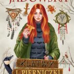 Tytuł: Klątwy i pierniczki. Opowiadania ze świata Thornu
Autor: Aneta Jadowska
Wydawnictwo: SQN
Formaty: EPUB, MOBI
