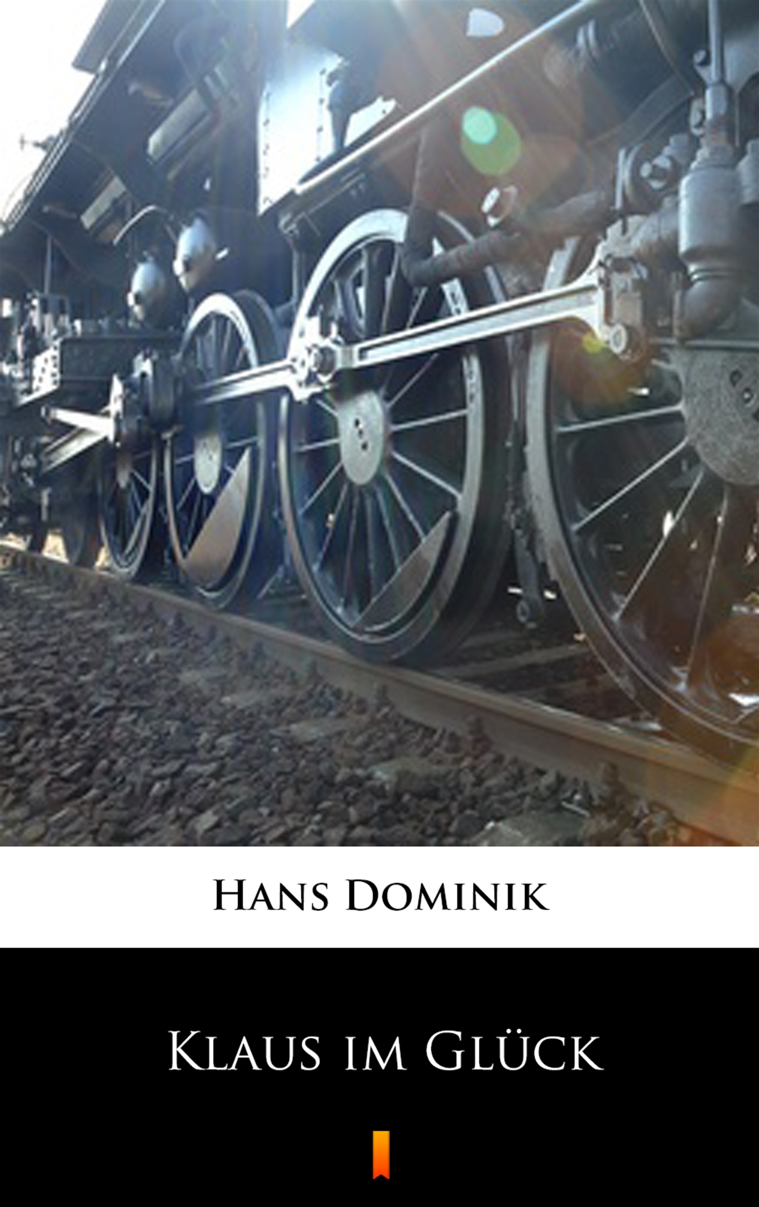 Tytuł: Klaus im Glück
Autor: Hans Dominik
Wydawnictwo: KtoCzyta.pl
Formaty: EPUB, MOBI