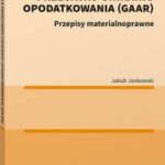 Klauzula przeciwko unikaniu opodatkowania (GAAR) — okładka e-booka