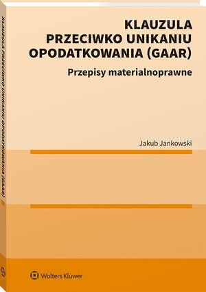 Klauzula przeciwko unikaniu opodatkowania (GAAR) — okładka e-booka