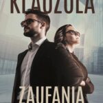 Tytuł: Klauzula zaufania
Autor: Natalia Sońska
Wydawnictwo: Czwarta Strona
Formaty: MOBI, EPUB