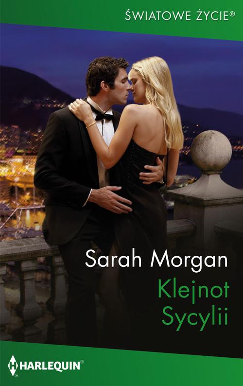 Tytuł: Klejnot Sycylii
Autor: Sarah Morgan
Wydawnictwo: Harlequin
Formaty: MOBI, EPUB