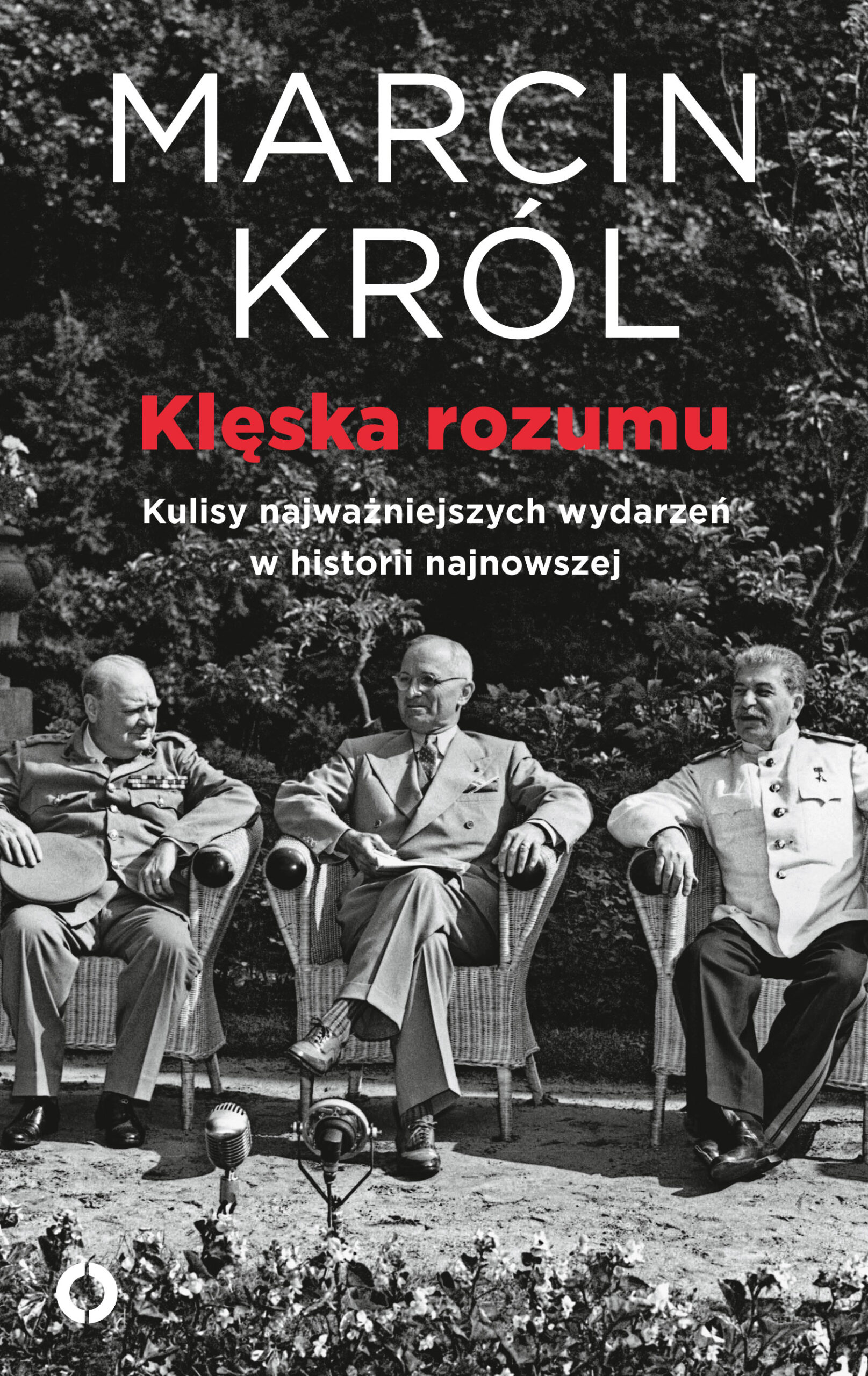 Tytuł: Klęska rozumu
Autor: Marcin Król
Wydawnictwo: Czerwone i Czarne
Formaty: EPUB, MOBI