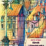 Tytuł: Klimek i Klementynka
Autor: Maria Krüger
Wydawnictwo: Siedmioróg
Formaty: MOBI, EPUB