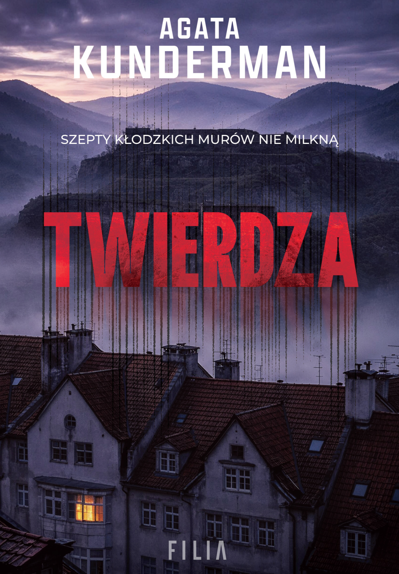 Tytuł: Kłodzko (Tom 2). Twierdza
Autor: Agata Kunderman
Wydawnictwo: FILIA
Formaty: EPUB, MOBI