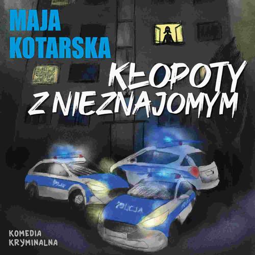 Tytuł: Kłopoty z nieznajomym
Autor: Maja Kotarska
Wydawnictwo: Estymator
Formaty: MP3