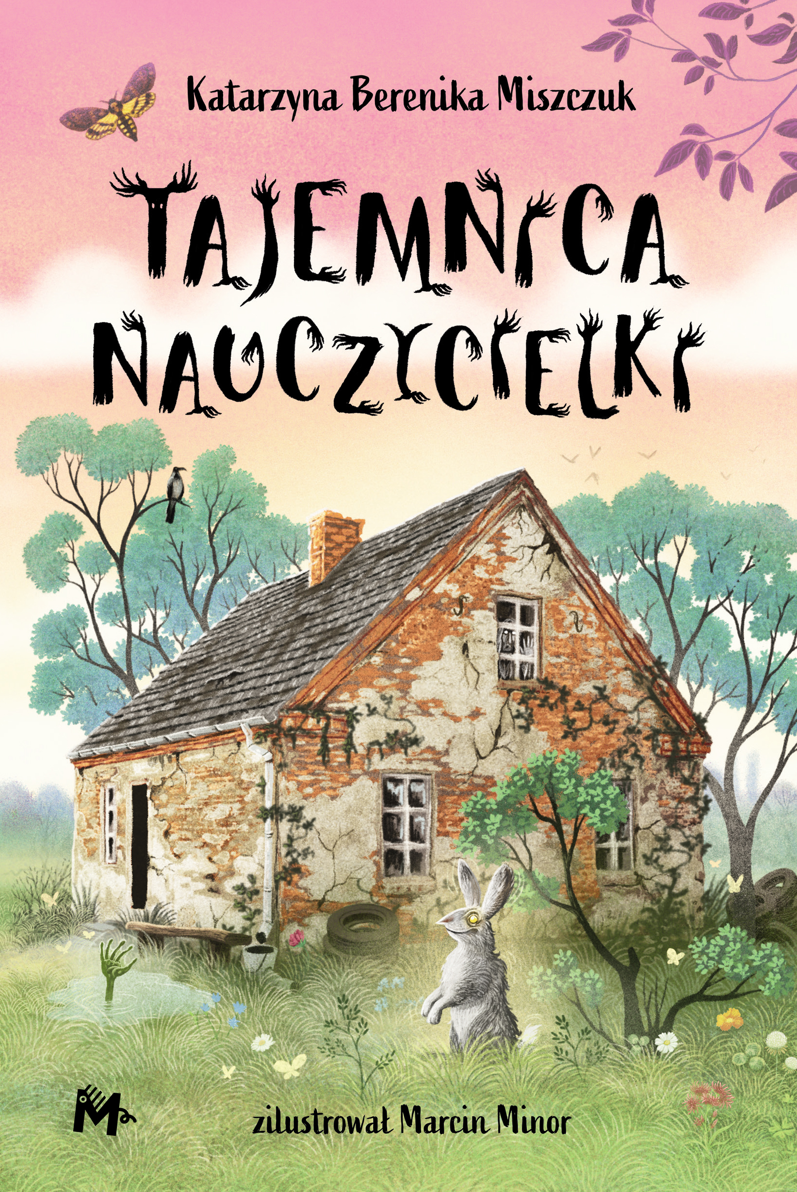 Tytuł: Klub Kwiatu Paproci (#4). Tajemnica nauczycielki
Autor: Katarzyna Berenika Miszczuk
Wydawnictwo: Wydawnictwo Mięta
Formaty: EPUB, MOBI