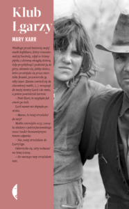 Tytuł: Klub Łgarzy
Autor: Mary Karr
Wydawnictwo: Wydawnictwo Czarne
Formaty: EPUB, MOBI