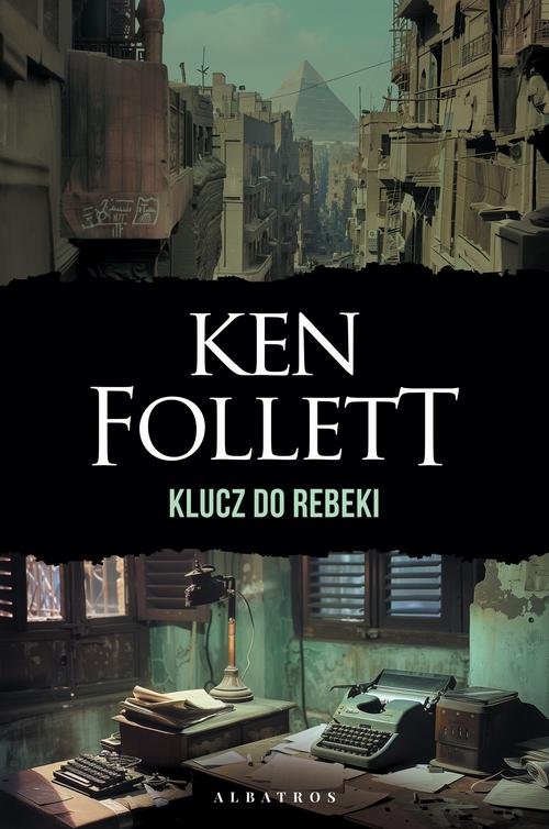 Tytuł: Klucz do Rebeki
Autor: Ken Follett
Wydawnictwo: Albatros
Formaty: MOBI, EPUB