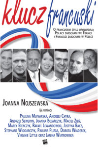 Tytuł: Klucz francuski
Autor: Joanna Nojszewska
Wydawnictwo: Czarno na Białym
Formaty: EPUB, MOBI