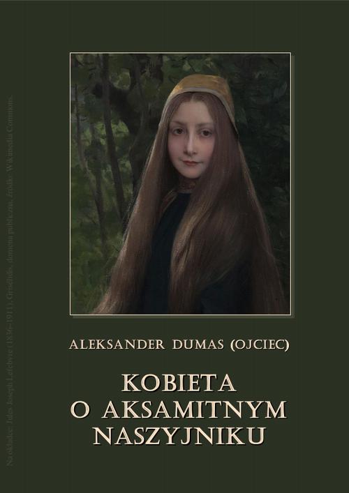 Tytuł: Kobieta o aksamitnym naszyjniku
Autor: Aleksander Dumas
Wydawnictwo: Armoryka
Formaty: MP3