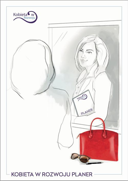 Tytuł: Kobieta w Rozwoju - Planer
Autor: Sylwia Piątek, Anita Orzechowska
Wydawnictwo: Sylwia Piątek
Formaty: PDF