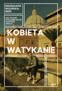 Kobieta w Watykanie. Jak żyje się w najmniejszym państwie świata — okładka e-booka