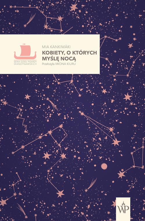 Tytuł: Kobiety, o których myślę nocą
Autor: Mia Kankimäki
Wydawnictwo: Poznańskie
Formaty: EPUB, MOBI