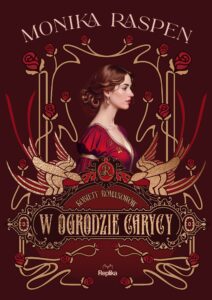 Kobiety Romanowów (#2). W ogrodzie carycy. Kobiety Romanowów, tom 2 — okładka e-booka