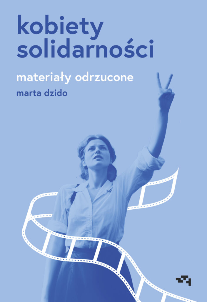 Kobiety Solidarności. Materiały odrzucone — okładka