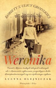 Kobiety z ulicy Grodzkiej. Weronika — okładka e-booka
