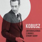 Kobusz. Jan Kobuszewski z drugiej strony sceny — okładka e-booka