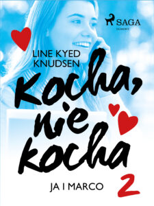 Tytuł: Kocha, nie kocha. Kocha, nie kocha 2 - Ja i Marco
Autor: Line Kyed Knudsen
Wydawnictwo: SAGA Egmont
Formaty: EPUB, MOBI