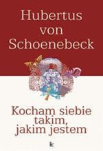 Tytuł: Kocham siebie takim, jakim jestem
Autor: Hubertus Schoenebeck
Wydawnictwo: Impuls
Formaty: PDF