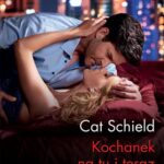 Tytuł: Kochanek na tu i teraz
Autor: Cat Schield
Wydawnictwo: Harlequin
Formaty: EPUB, MOBI