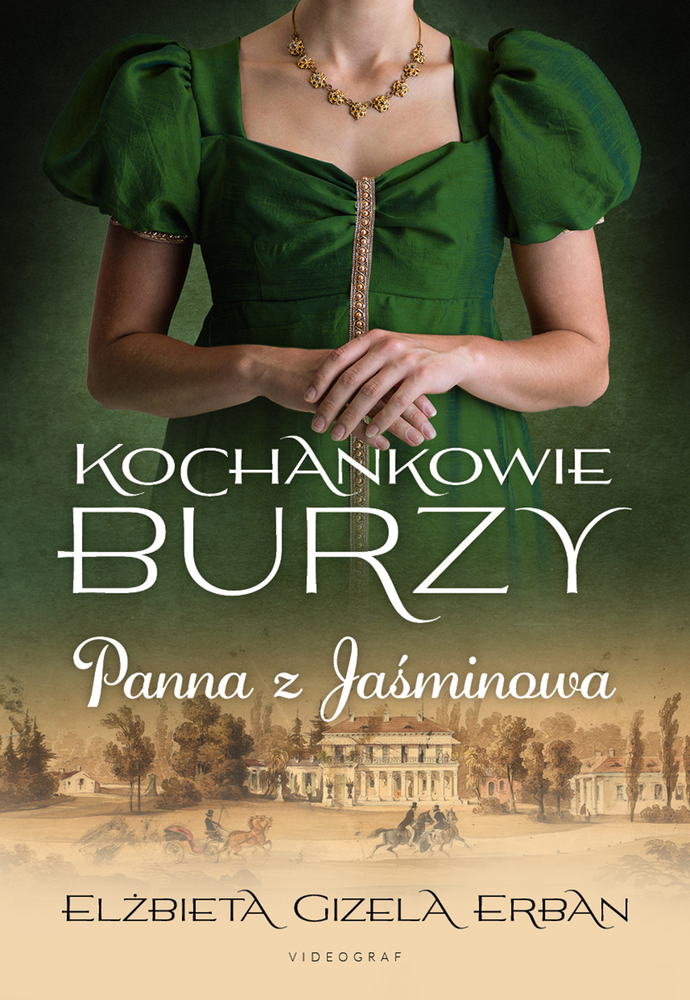 Tytuł: Kochankowie Burzy (#1). Kochankowie Burzy. Tom 1: Panna z Jaśminowa. Panna z Jaśminowa
Autor: Elżbieta Gizela Erban
Wydawnictwo: Wydawnictwa Videograf SA
Formaty: EPUB, MOBI