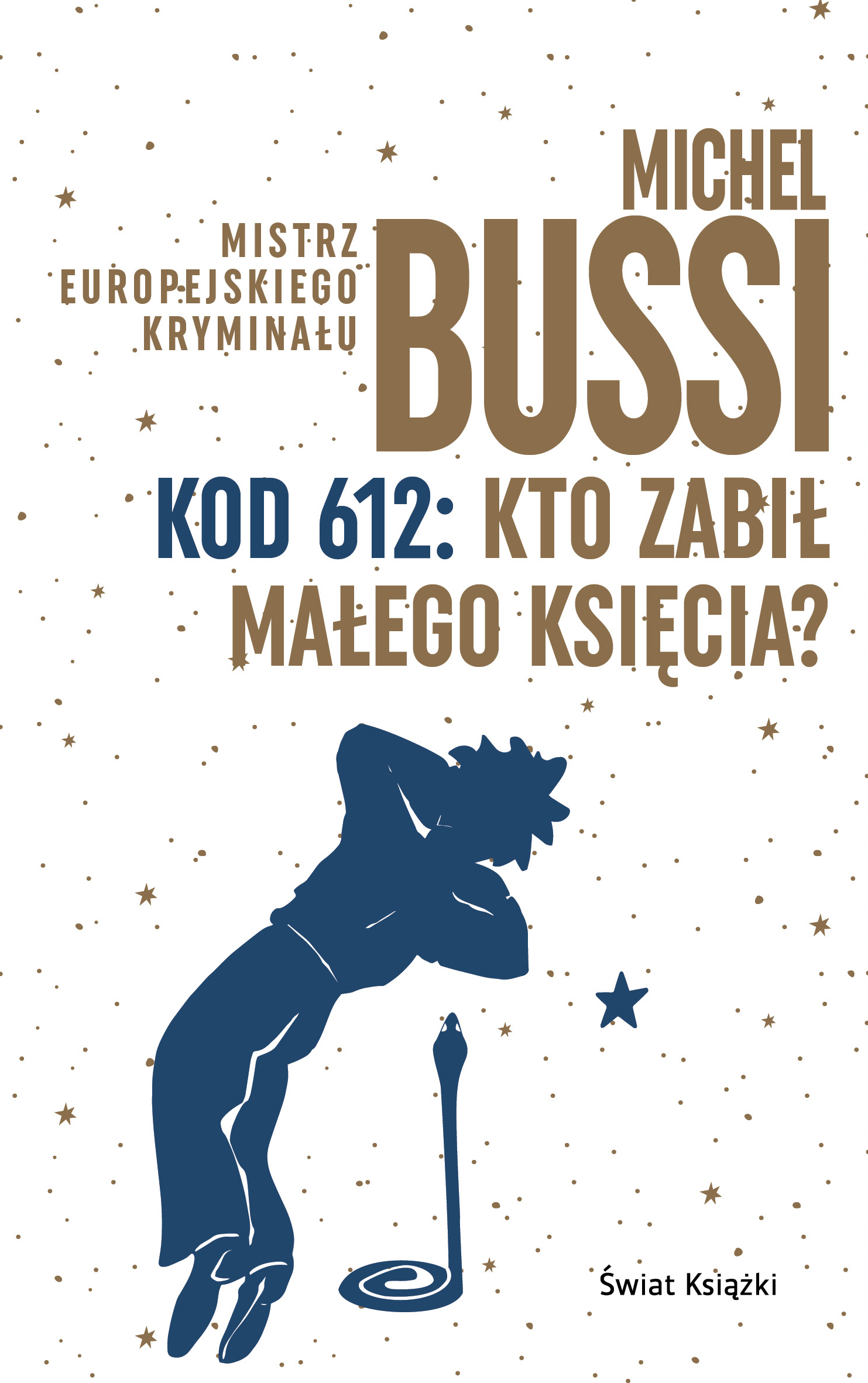 Kod 612: Kto zabił Małego Księcia? — okładka