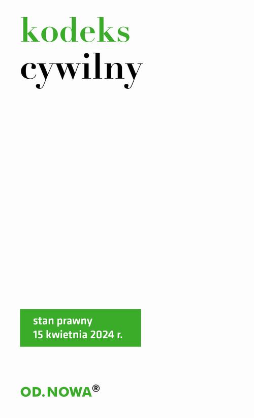 Tytuł: Kodeks Cywilny
Autor: 
Wydawnictwo: Od nowa
Formaty: PDF, MOBI, EPUB