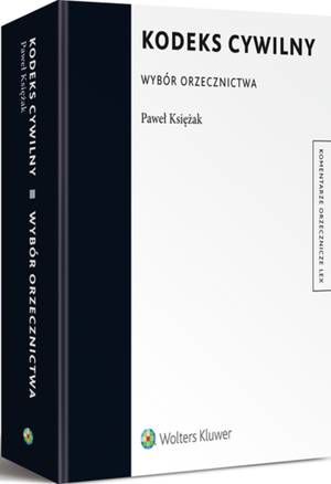 Kodeks cywilny. Wybór orzecznictwa — okładka e-booka