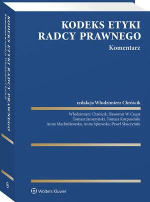 Kodeks etyki radcy prawnego. Komentarz — okładka e-booka
