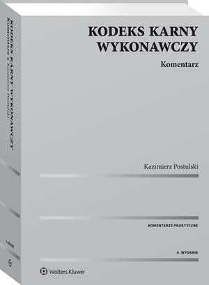 Kodeks karny wykonawczy. Komentarz — okładka e-booka