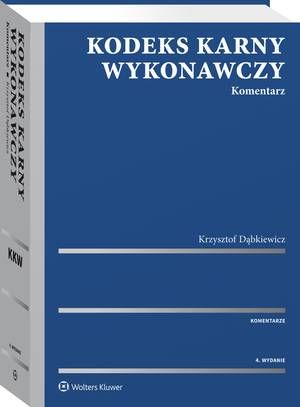 Kodeks karny wykonawczy. Komentarz — okładka e-booka