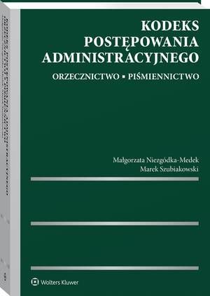 Kodeks postępowania administracyjnego. Orzecznictwo. Piśmiennictwo — okładka e-booka