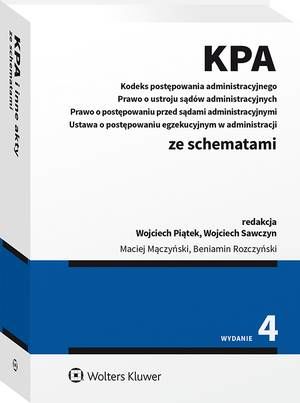 Kodeks postępowania administracyjnego. Prawo o ustroju sądów administracyjnych. Prawo o postępowaniu przed sądami administracyjnymi. Ustawa o postępowaniu egzekucyjnym w administracji ze schematami — okładka e-booka