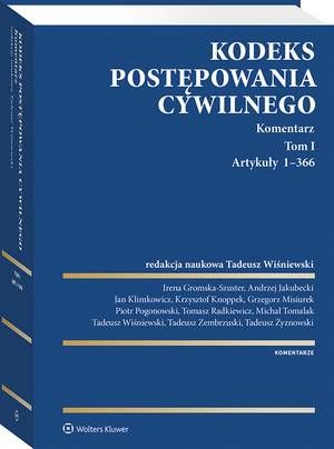 Kodeks postępowania cywilnego. Komentarz. Tom I. Artykuły 1–366 — okładka e-booka