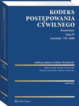 Kodeks postępowania cywilnego. Komentarz. Tom IV. Artykuły 730–1088 — okładka e-booka