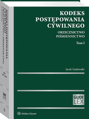 Tytuł: Kodeks postępowania cywilnego. Orzecznictwo. Piśmiennictwo. Tom I
Autor: Jacek Gudowski
Wydawnictwo: Wolters Kluwer
Formaty: PDF