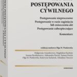 Kodeks postępowania cywilnego. Postępowanie nieprocesowe. Postępowanie w razie zaginięcia lub zniszczenia akt. Postępowanie zabezpieczające. Komentarz — okładka e-booka