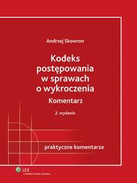 Kodeks postępowania w sprawach o wykroczenia. Komentarz — okładka e-booka