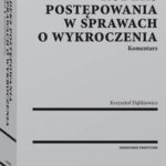 Kodeks postępowania w sprawach o wykroczenia. Komentarz — okładka e-booka