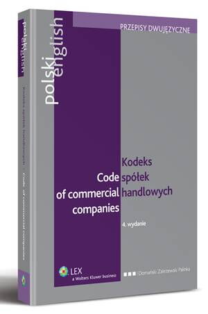 Kodeks spółek handlowych. Code of Commercial Companies. Polsko - angielski — okładka e-booka