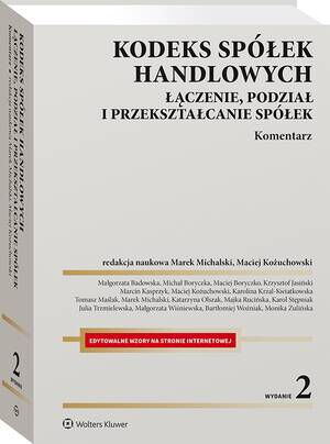 Kodeks spółek handlowych. Łączenie, podział i przekształcanie spółek. Komentarz — okładka e-booka