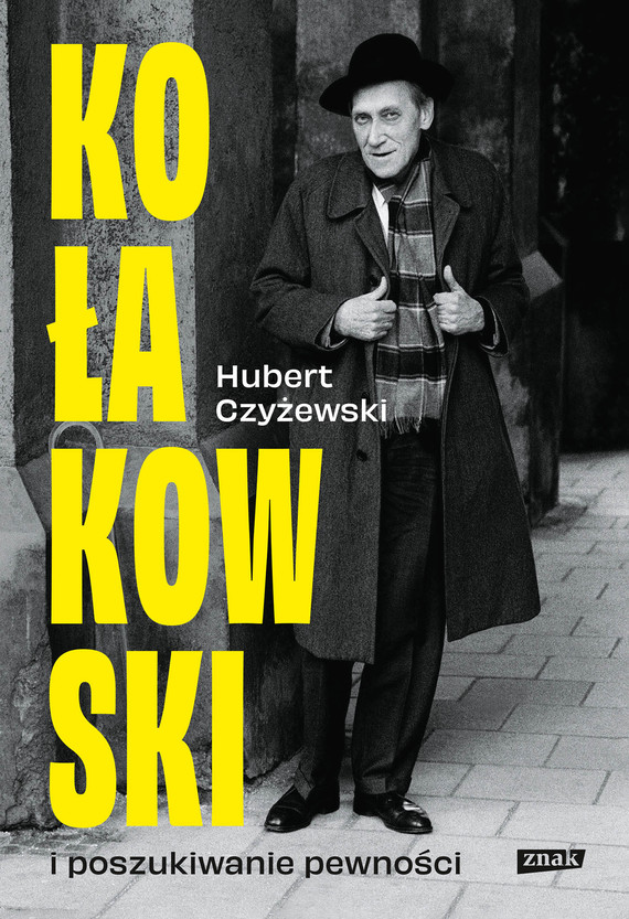 Tytuł: Kołakowski i poszukiwanie pewności
Autor: Czyżewski Hubert
Wydawnictwo: Wizerunkowe
Formaty: EPUB, MOBI