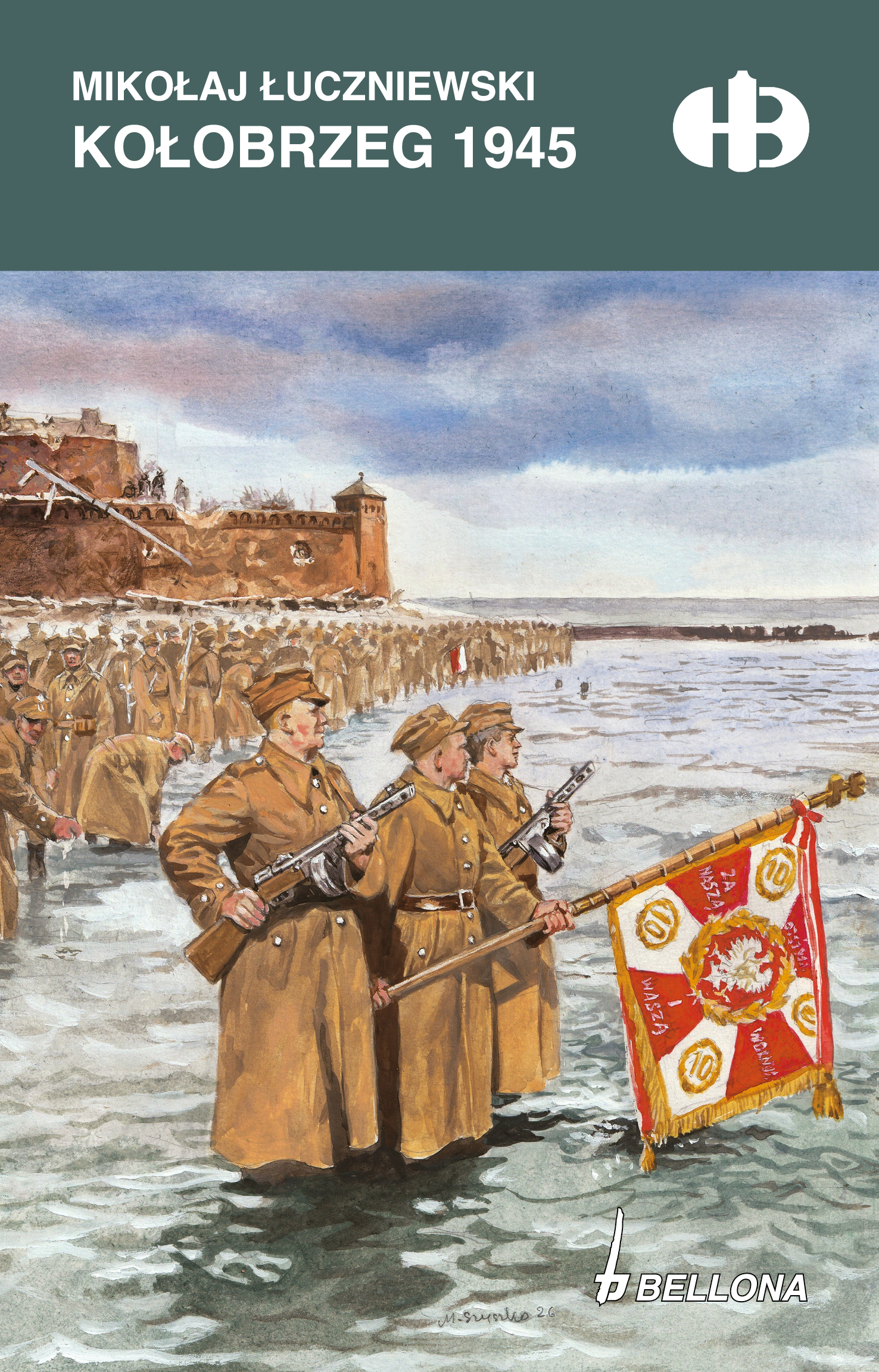 Tytuł: Kołobrzeg 1945
Autor: Mikołaj Łuczniewski
Wydawnictwo: Bellona
Formaty: EPUB, MOBI