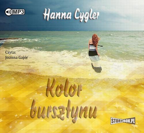 Tytuł: Kolor bursztynu
Autor: Hanna Cygler
Wydawnictwo: Storybox
Formaty: MP3