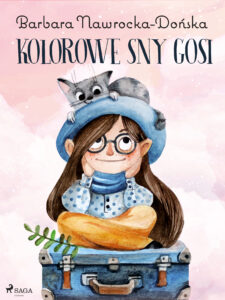 Kolorowe sny Gosi — okładka e-booka